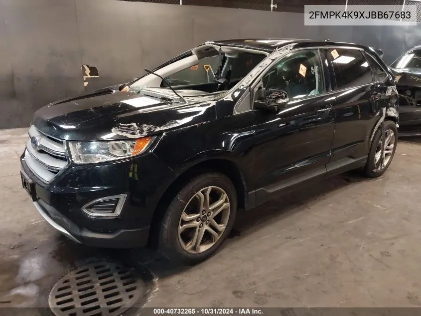 2018 Ford Edge Titanium VIN: 2FMPK4K9XJBB67683 Lot: 40732265