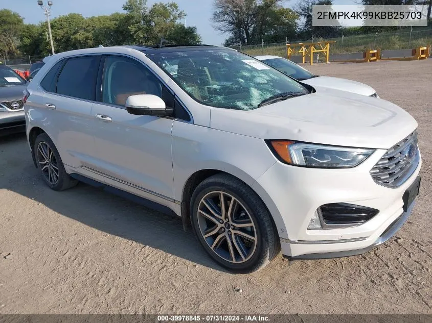 2019 Ford Edge Titanium VIN: 2FMPK4K99KBB25703 Lot: 39978845