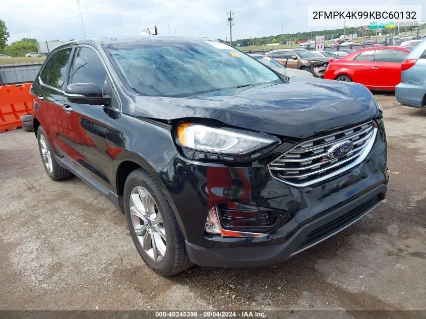 2019 Ford Edge Titanium VIN: 2FMPK4K99KBC60132 Lot: 40245398