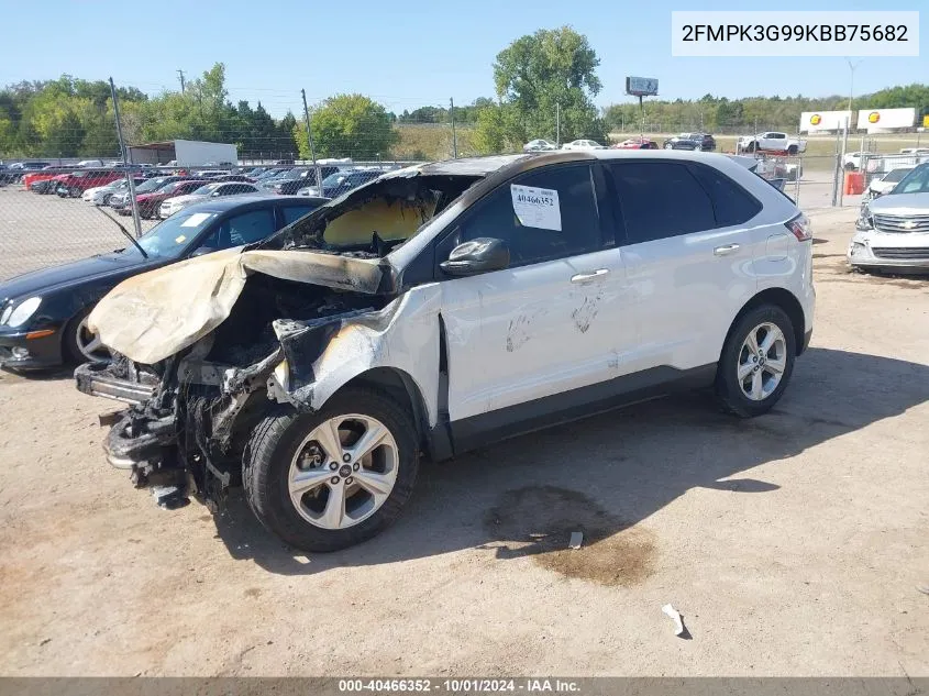 2019 Ford Edge Se VIN: 2FMPK3G99KBB75682 Lot: 40466352