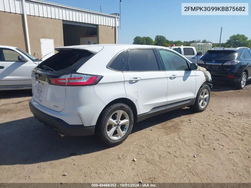 2019 Ford Edge Se VIN: 2FMPK3G99KBB75682 Lot: 40466352