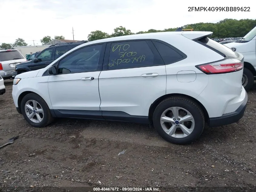 2019 Ford Edge Se VIN: 2FMPK4G99KBB89622 Lot: 40467672