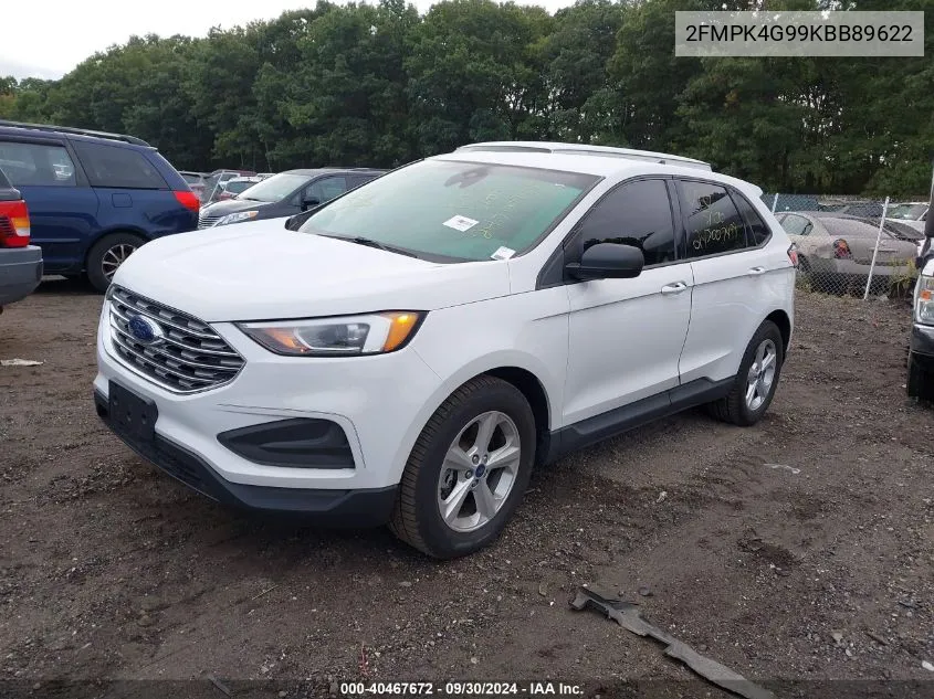 2019 Ford Edge Se VIN: 2FMPK4G99KBB89622 Lot: 40467672