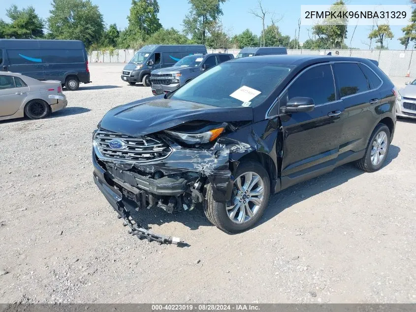 2022 Ford Edge Titanium VIN: 2FMPK4K96NBA31329 Lot: 40223019