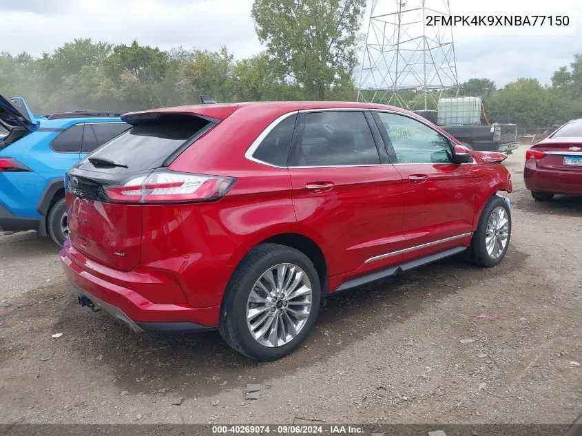 2022 Ford Edge Titanium VIN: 2FMPK4K9XNBA77150 Lot: 40269074