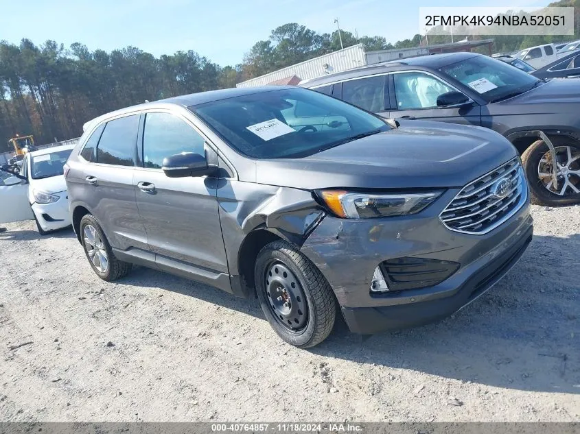 2022 Ford Edge Titanium VIN: 2FMPK4K94NBA52051 Lot: 40764857