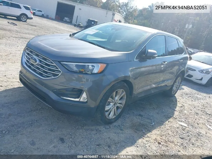 2022 Ford Edge Titanium VIN: 2FMPK4K94NBA52051 Lot: 40764857