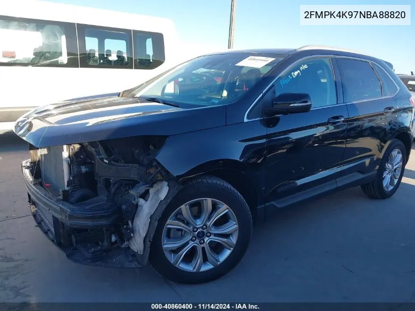 2022 Ford Edge Titanium VIN: 2FMPK4K97NBA88820 Lot: 40860400