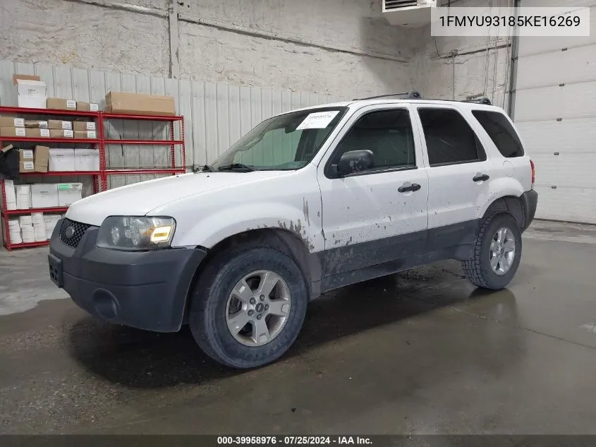 2005 Ford Escape Xlt VIN: 1FMYU93185KE16269 Lot: 39958976