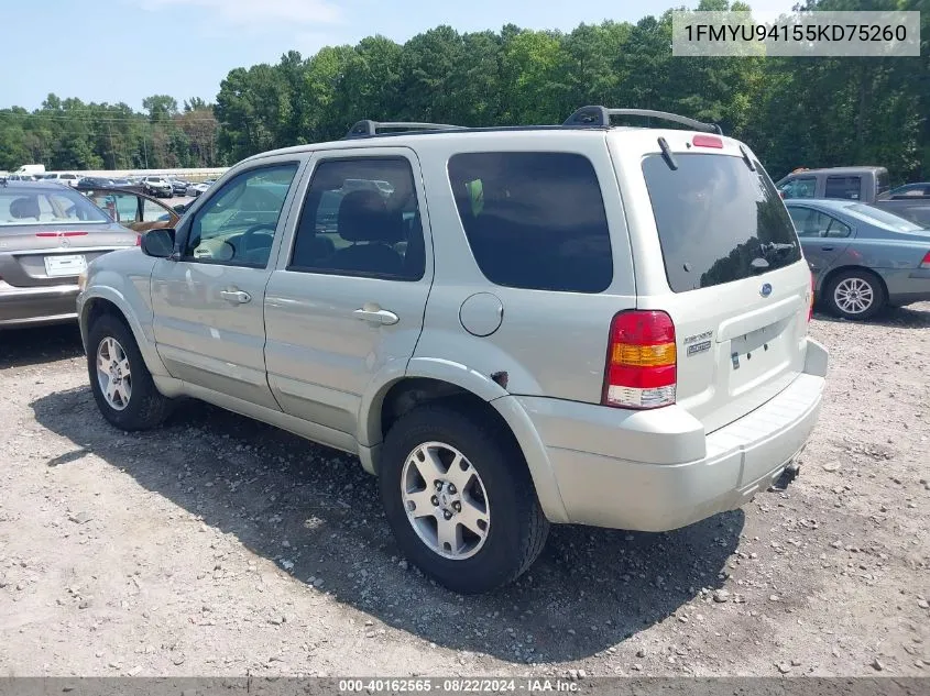 2005 Ford Escape Limited VIN: 1FMYU94155KD75260 Lot: 40162565