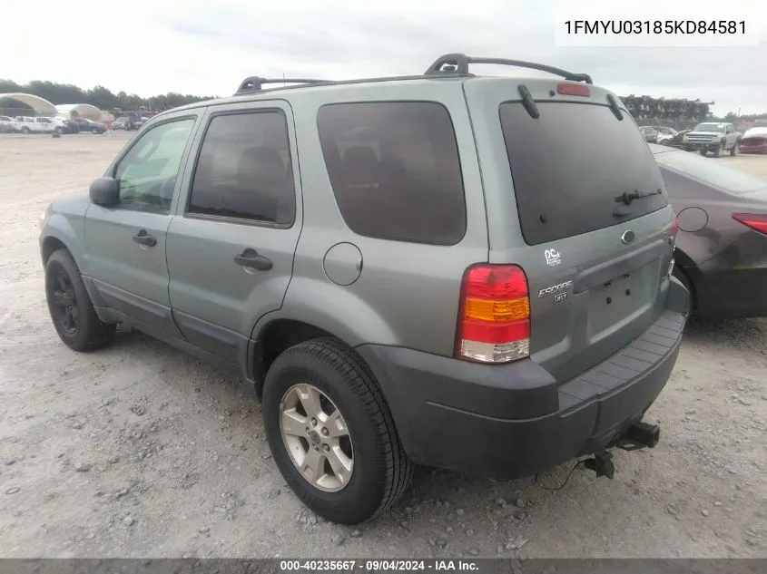 2005 Ford Escape Xlt VIN: 1FMYU03185KD84581 Lot: 40235667