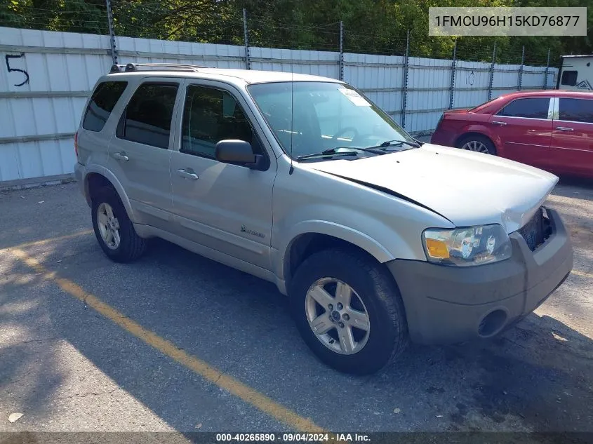 2005 Ford Escape Hybrid VIN: 1FMCU96H15KD76877 Lot: 40265890