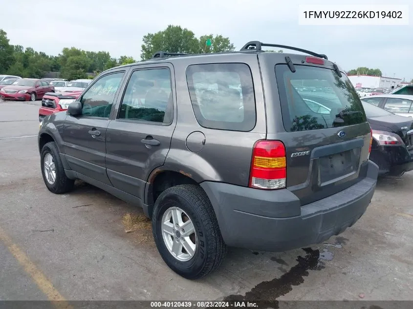 2006 Ford Escape Xls/Xls Manual VIN: 1FMYU92Z26KD19402 Lot: 40120439