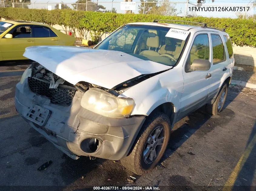 2006 Ford Escape Xlt/Xlt Sport VIN: 1FMYU03126KA87517 Lot: 40267731