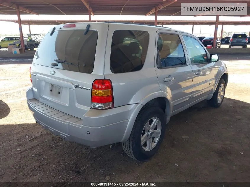 2006 Ford Escape Hybrid VIN: 1FMYU95H16KC05927 Lot: 40391415