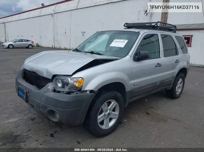 2006 Ford Escape Hybrid VIN: 1FMYU96H16KD37116 Lot: 40441494