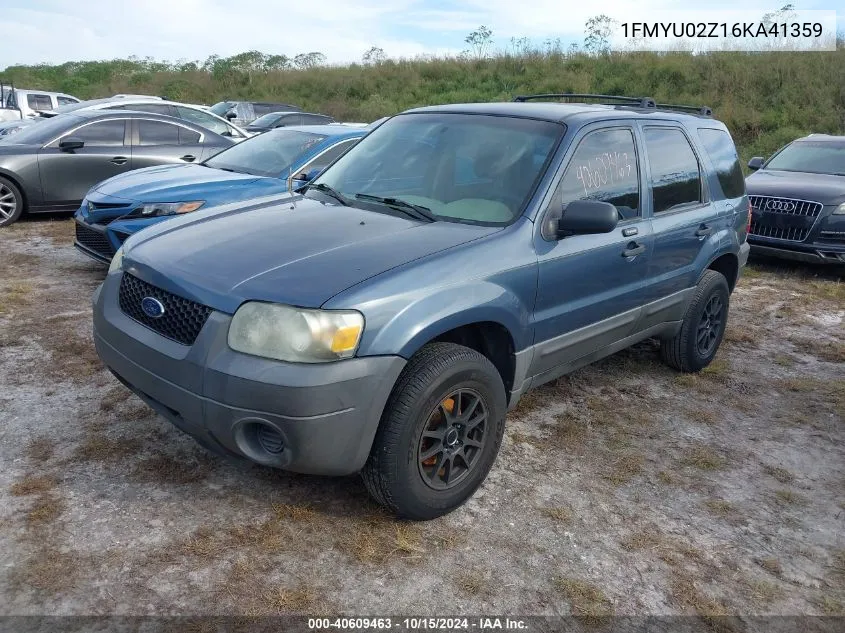 2006 Ford Escape Xls/Xls Manual VIN: 1FMYU02Z16KA41359 Lot: 40609463