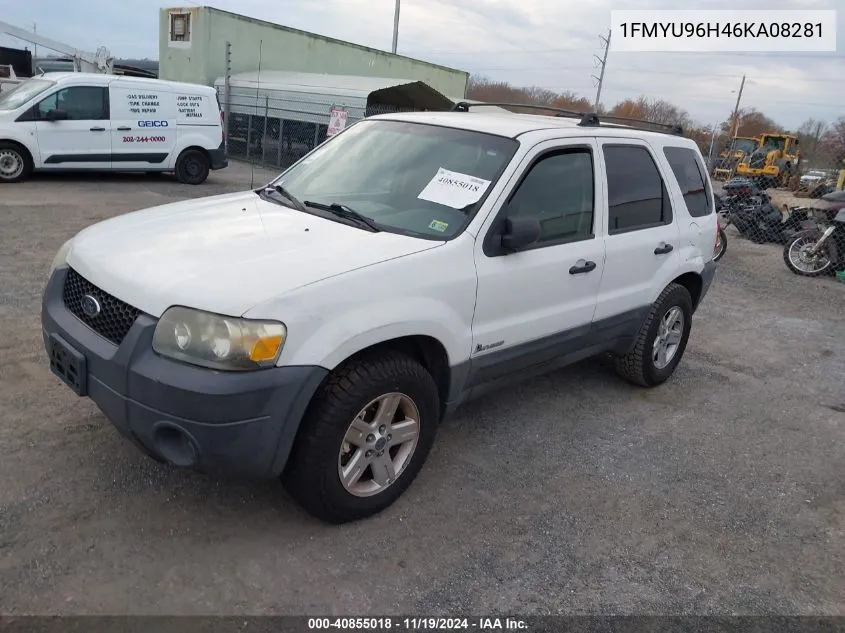 2006 Ford Escape Hybrid VIN: 1FMYU96H46KA08281 Lot: 40855018