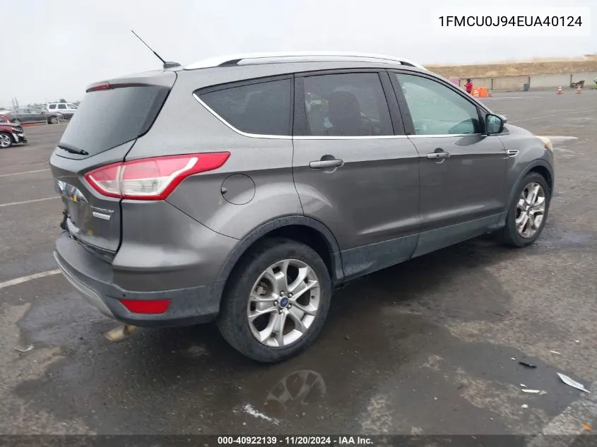 2014 Ford Escape Titanium VIN: 1FMCU0J94EUA40124 Lot: 40922139