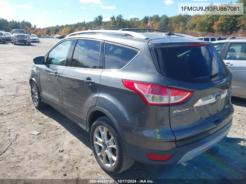 2015 Ford Escape Titanium VIN: 1FMCU9J93FUB67081 Lot: 40633157