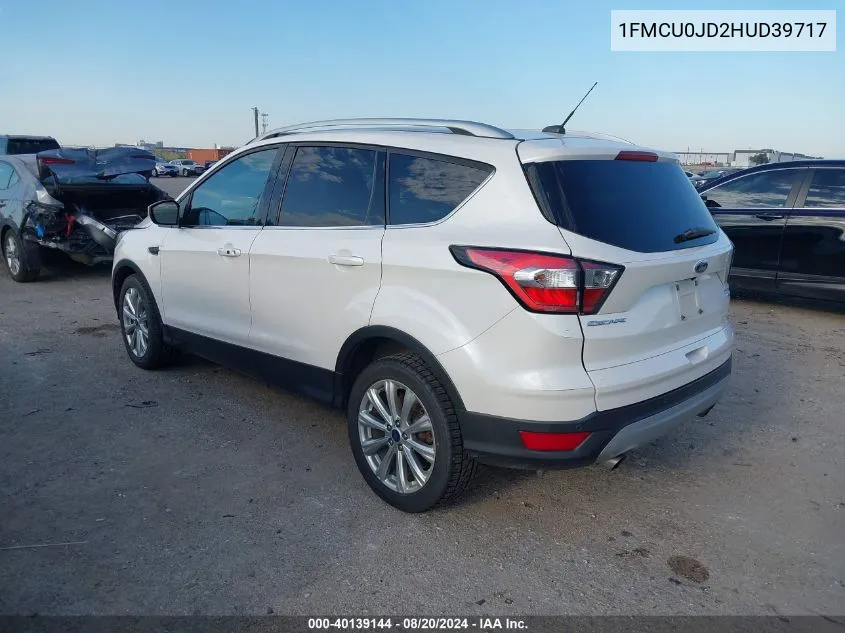 2017 Ford Escape Titanium VIN: 1FMCU0JD2HUD39717 Lot: 40139144