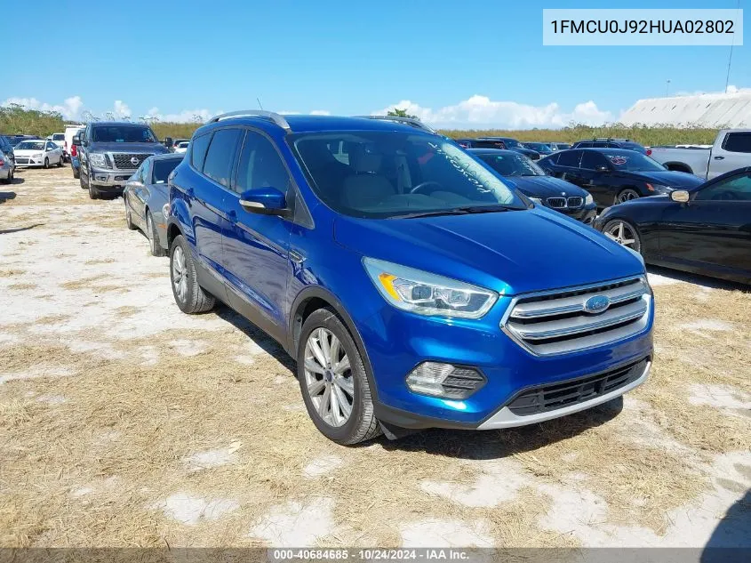 2017 Ford Escape Titanium VIN: 1FMCU0J92HUA02802 Lot: 40684685