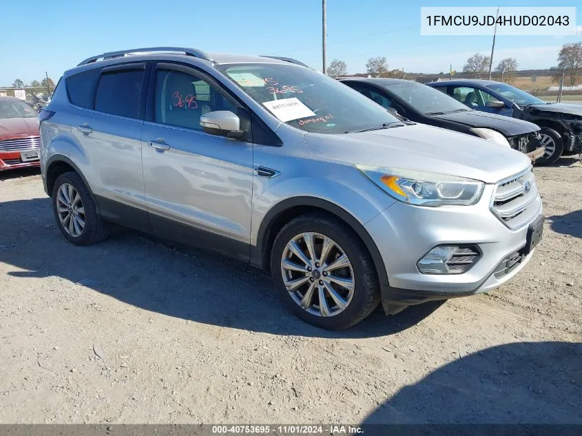 2017 Ford Escape Titanium VIN: 1FMCU9JD4HUD02043 Lot: 40753695