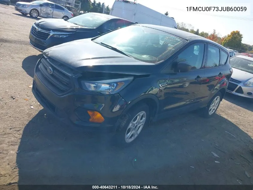 2018 Ford Escape S VIN: 1FMCU0F73JUB60059 Lot: 40643211