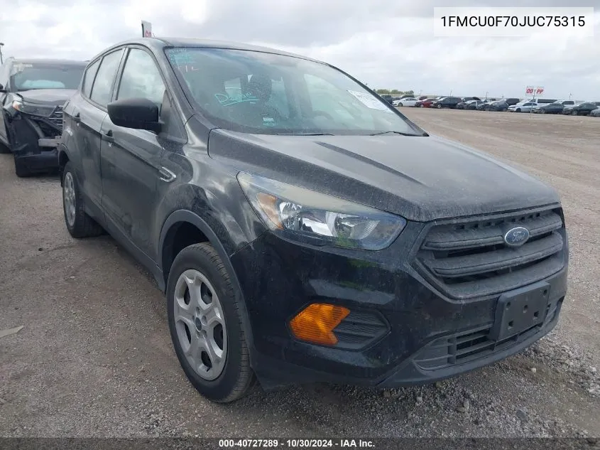 2018 Ford Escape S VIN: 1FMCU0F70JUC75315 Lot: 40727289