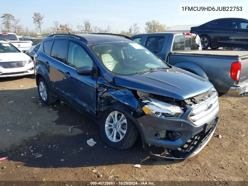 2018 Ford Escape Sel VIN: 1FMCU9HD6JUB22753 Lot: 40728881