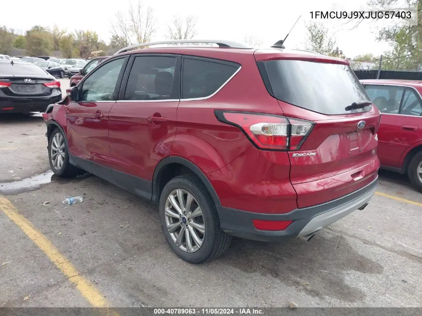 2018 Ford Escape Titanium VIN: 1FMCU9J9XJUC57403 Lot: 40789063