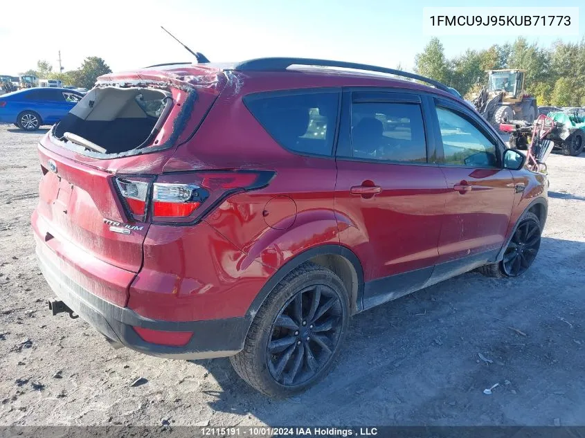 2019 Ford Escape Titanium VIN: 1FMCU9J95KUB71773 Lot: 12115191