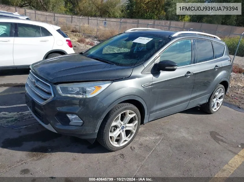 2019 Ford Escape Titanium VIN: 1FMCU0J93KUA79394 Lot: 40645799