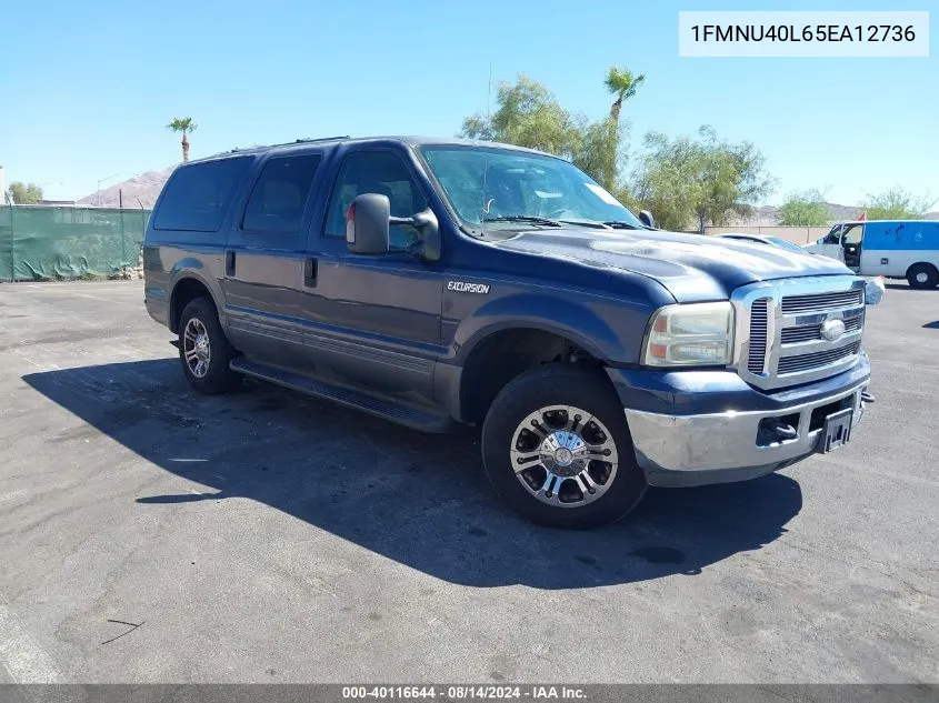 2005 Ford Excursion Xls/Xlt VIN: 1FMNU40L65EA12736 Lot: 40116644