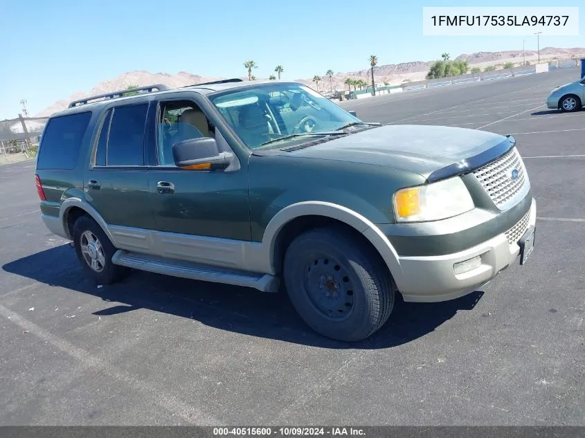 2005 Ford Expedition Eddie Bauer/King Ranch VIN: 1FMFU17535LA94737 Lot: 40515600