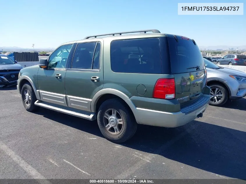 2005 Ford Expedition Eddie Bauer/King Ranch VIN: 1FMFU17535LA94737 Lot: 40515600