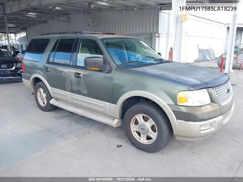 2005 Ford Expedition Eddie Bauer/King Ranch VIN: 1FMPU17585LA18239 Lot: 40745990