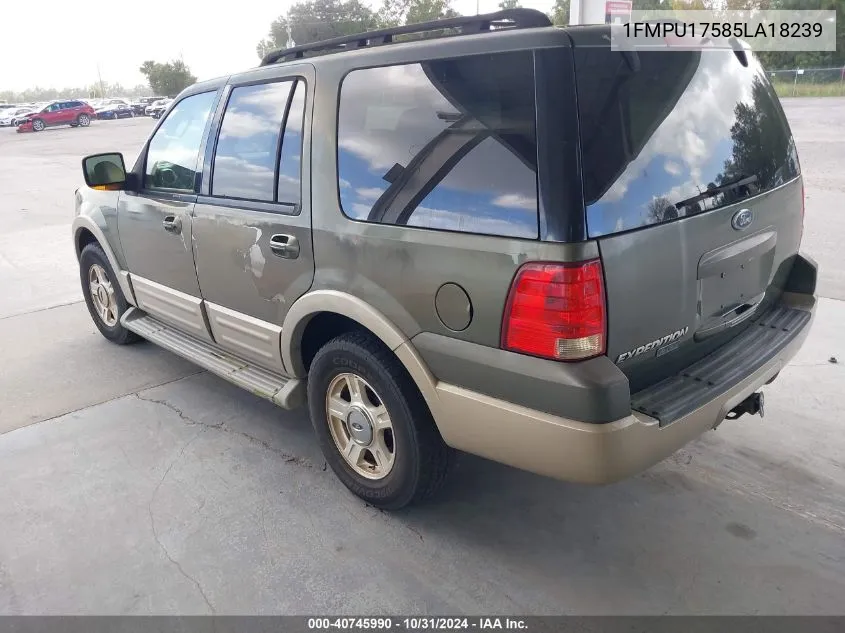 2005 Ford Expedition Eddie Bauer/King Ranch VIN: 1FMPU17585LA18239 Lot: 40745990