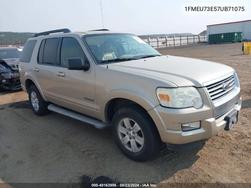 2007 Ford Explorer Xlt VIN: 1FMEU73E57UB71075 Lot: 40163956