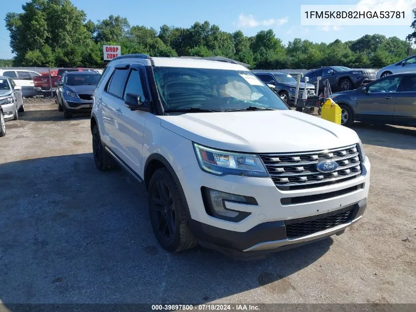 2017 Ford Explorer Xlt VIN: 1FM5K8D82HGA53781 Lot: 39897800