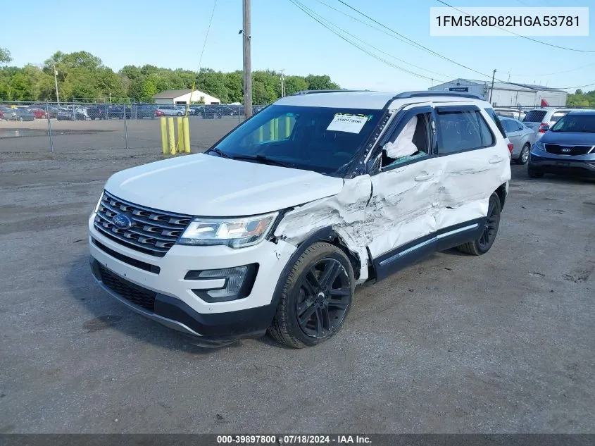 2017 Ford Explorer Xlt VIN: 1FM5K8D82HGA53781 Lot: 39897800