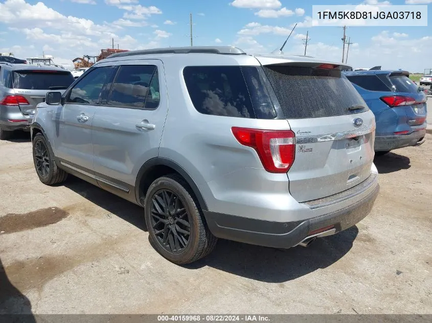 2018 Ford Explorer Xlt VIN: 1FM5K8D81JGA03718 Lot: 40159968