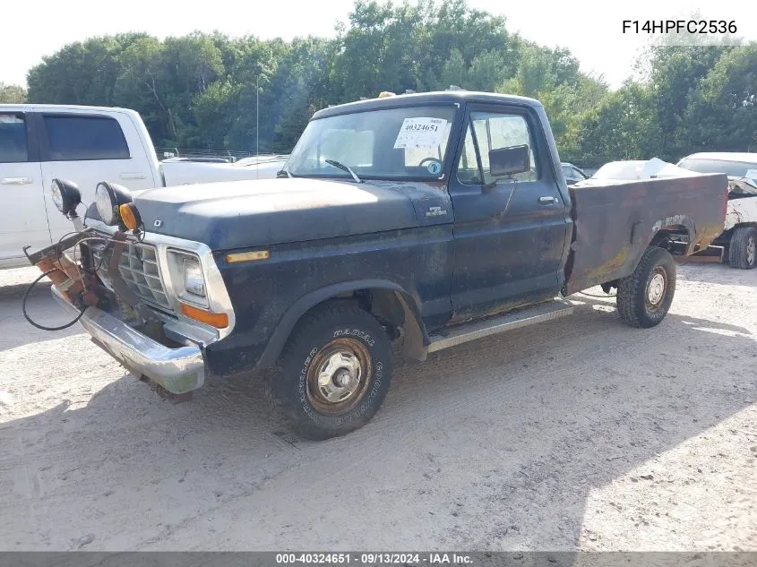 1979 Ford F150 VIN: F14HPFC2536 Lot: 40324651