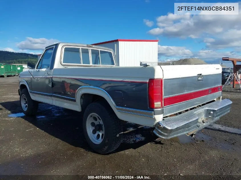 1986 Ford F150 VIN: 2FTEF14NXGCB84351 Lot: 40756062