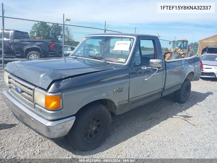 1989 Ford F150 VIN: 1FTEF15Y8KNA32337 Lot: 40233964