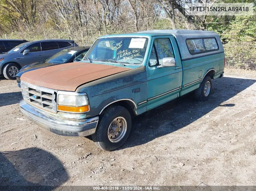 1994 Ford F150 VIN: 1FTEF15N2RLA89418 Lot: 40812116