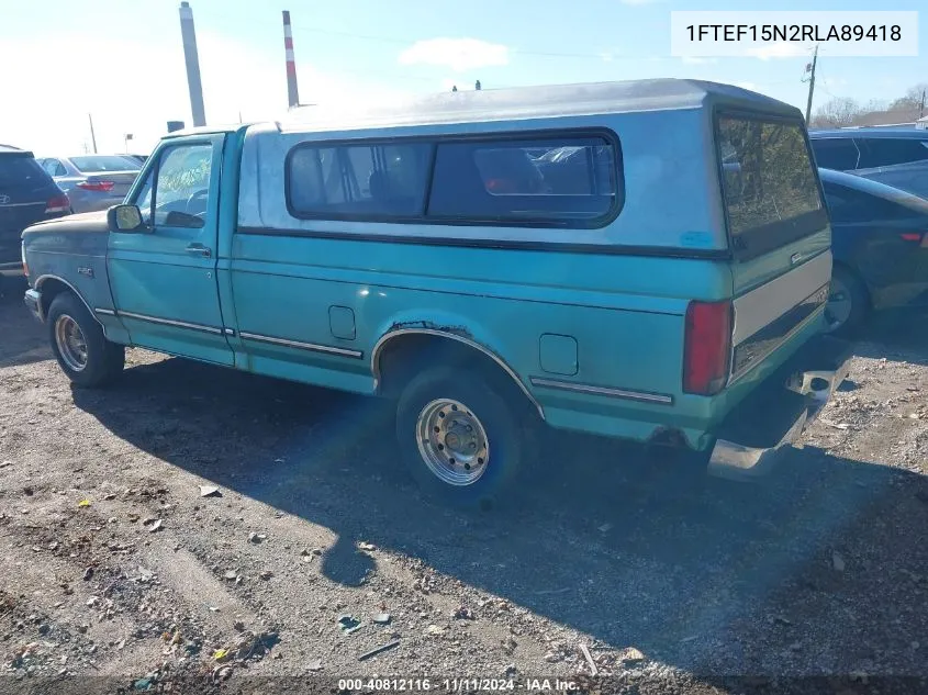 1994 Ford F150 VIN: 1FTEF15N2RLA89418 Lot: 40812116