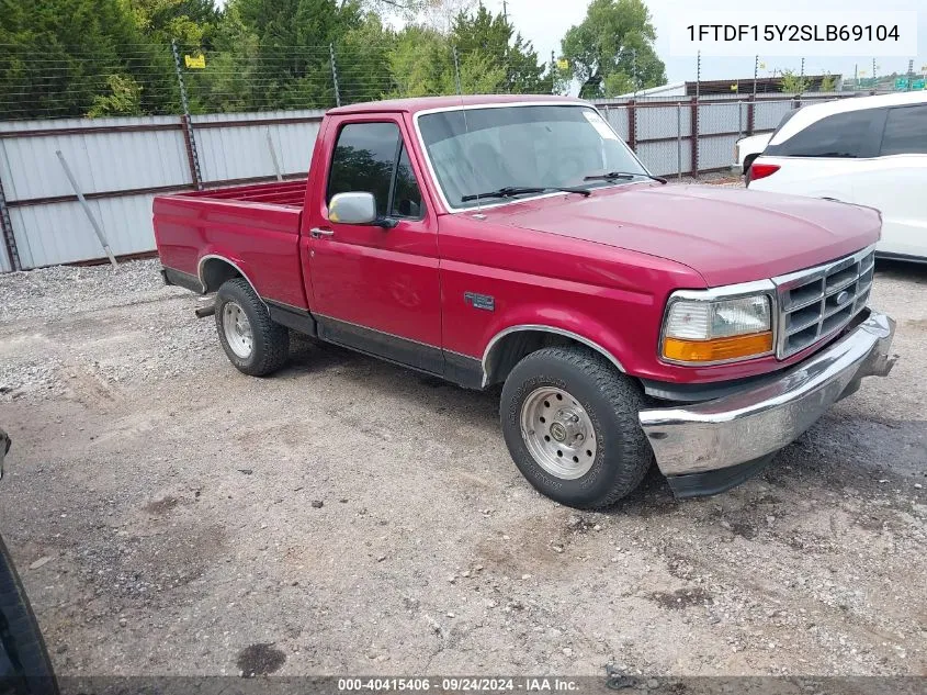 1995 Ford F150 VIN: 1FTDF15Y2SLB69104 Lot: 40415406