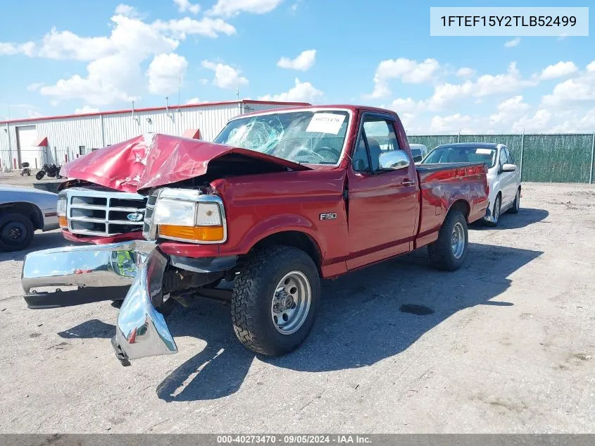 1996 Ford F150 VIN: 1FTEF15Y2TLB52499 Lot: 40273470