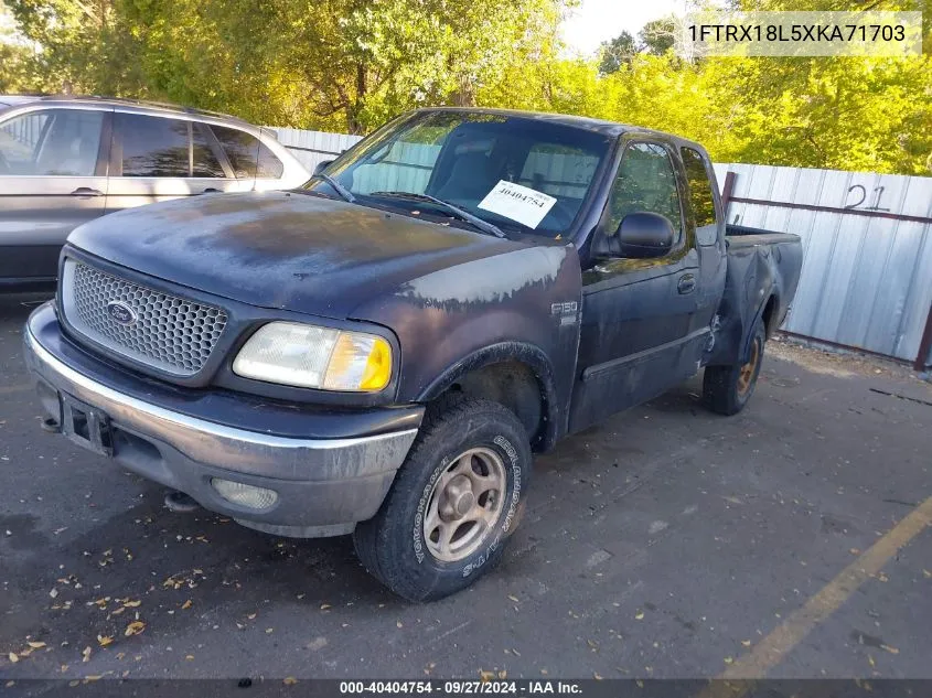 1999 Ford F-150 Lariat/Xl/Xlt VIN: 1FTRX18L5XKA71703 Lot: 40404754